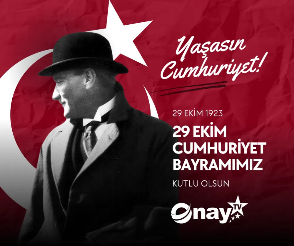 29 Ekim Cumhuriyet Bayramımız Kutlu Olsun