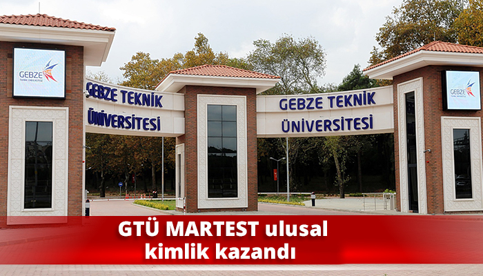 gtu martest ulusal kimlik kazandi 103224 20240705