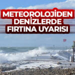 meteorolojiden denizlerde firtina uyarisi